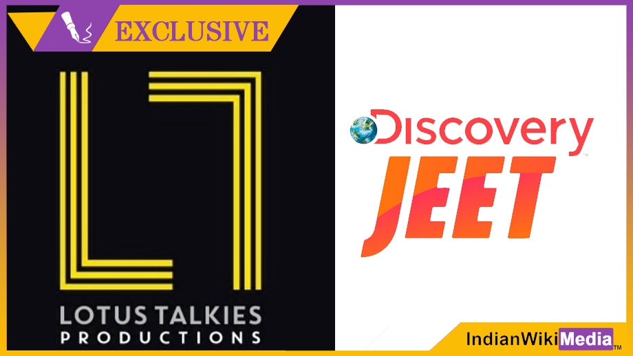 Lotus Talkies to launch a show on Discovery Jeet