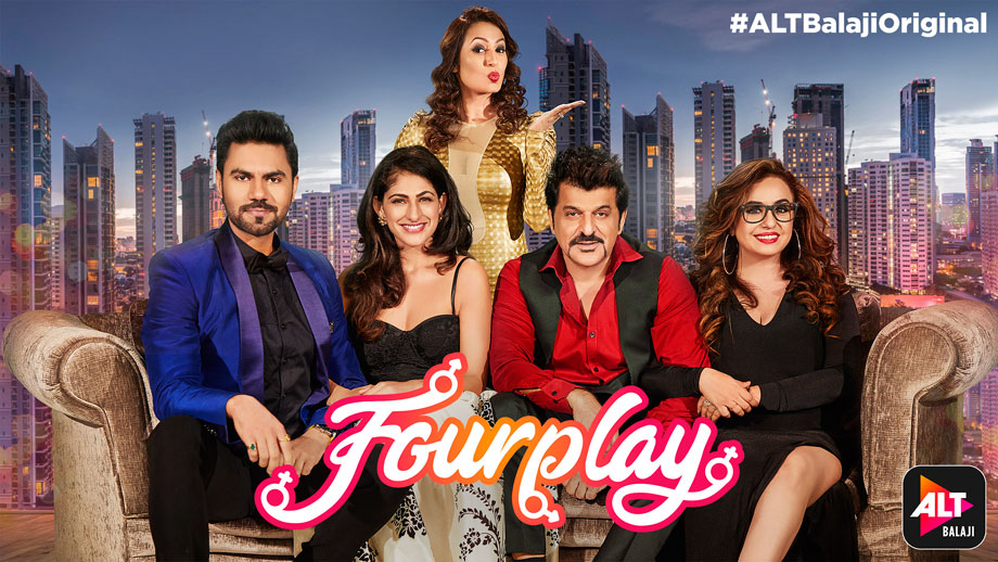 Check out: The first look of ALTBalaji’s new web show ‘FOURPLAY’