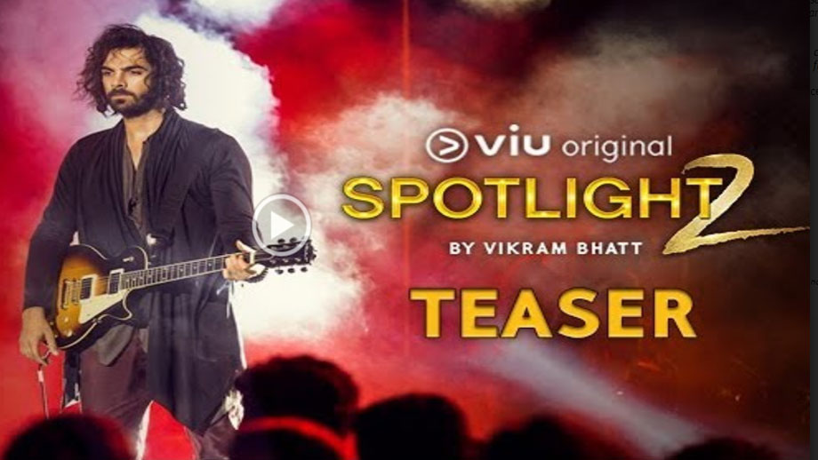 Viu set to launch musical drama Spotlight 2 on 26th January