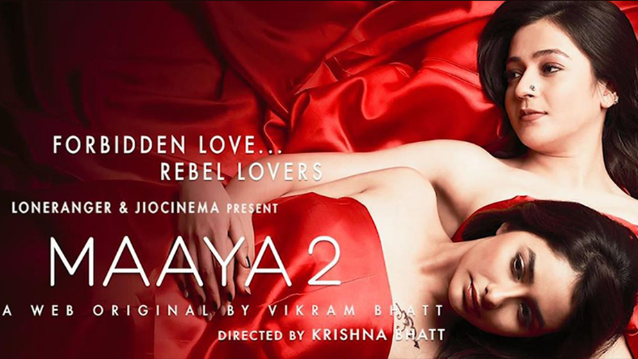 Review of Maaya 2: Complexities of a ‘LGBT’ love tale handled with utmost precision