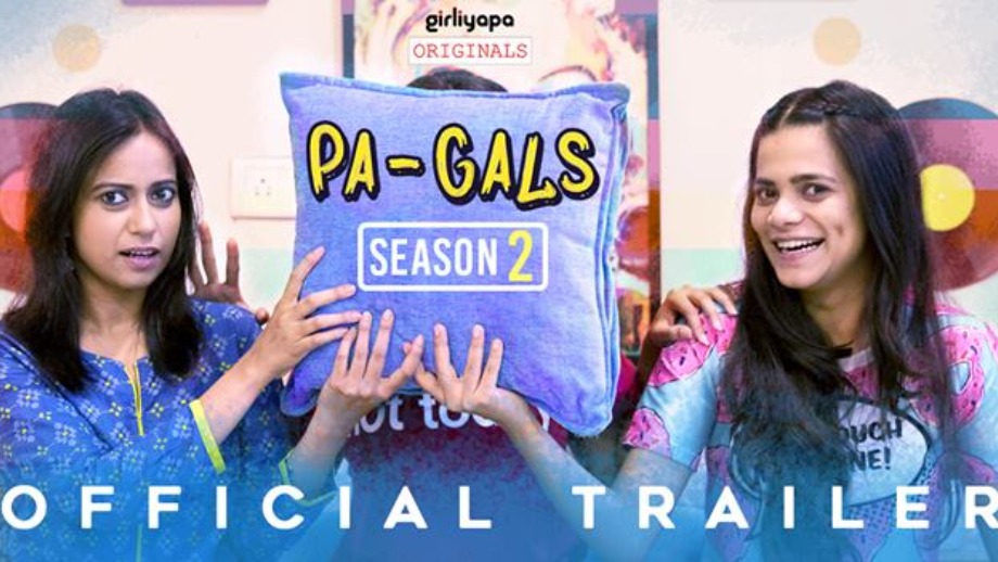 Review of Girliyapa’s PA-GALS – 2: An instant perk-me-up with an energetic hum and subtle humour