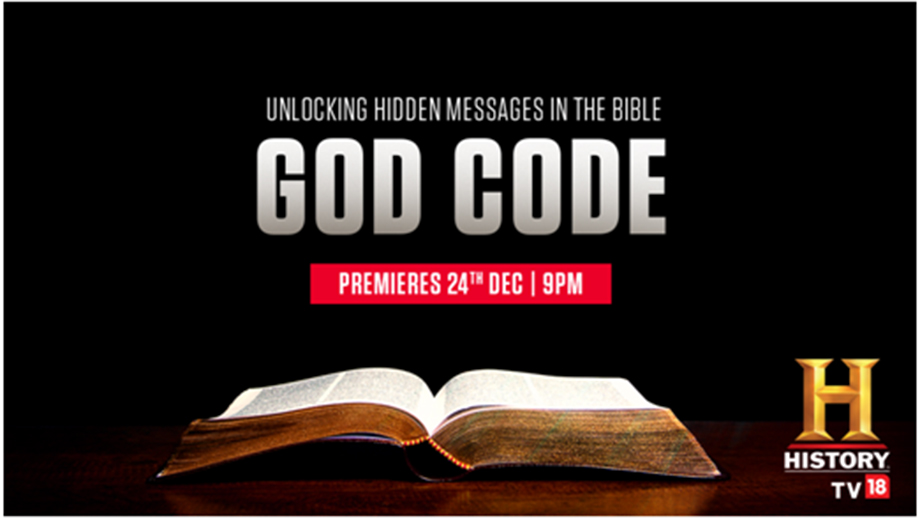 Gear up for divine adventure and mystery with HISTORY TV18 documentary “God Code” 1