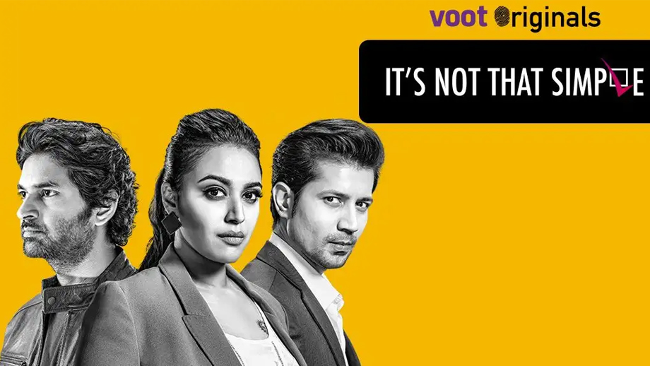 Review of Voot’s It’s Not That Simple 2: For the woman who is unrestrained and unfettered by the chains of patriarchy