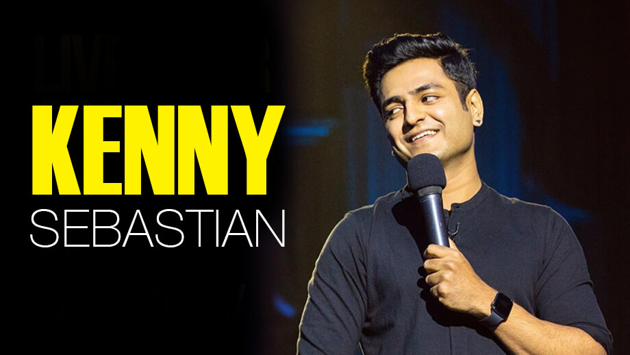 Kenny Sebastian: The Ingenious Comedian Who is Relatable AF 7