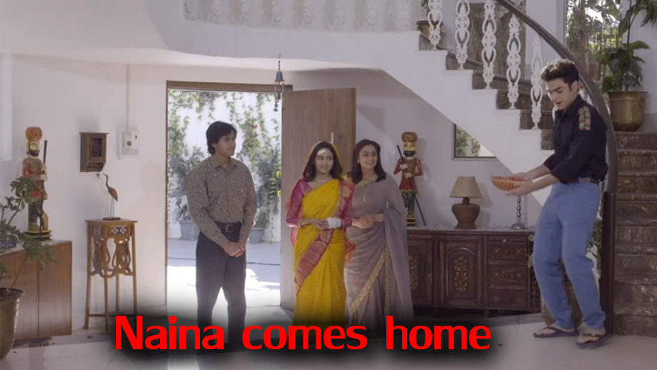 Yeh Un Dinon Ki Baat Hai 24 April 2019 Written Update Full Episode: Naina comes home