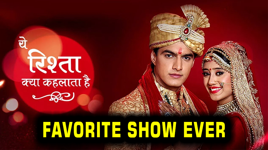 This is why Yeh Rishta Kya Kehlata Hai is our most favorite show EVER 1