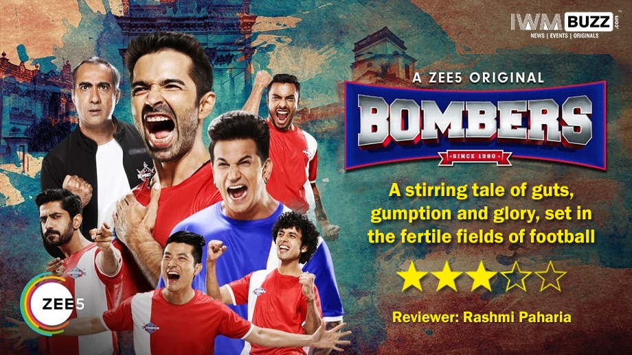 Review of ZEE5's Bombers: A stirring tale of guts, gumption and glory, set in the fertile fields of football