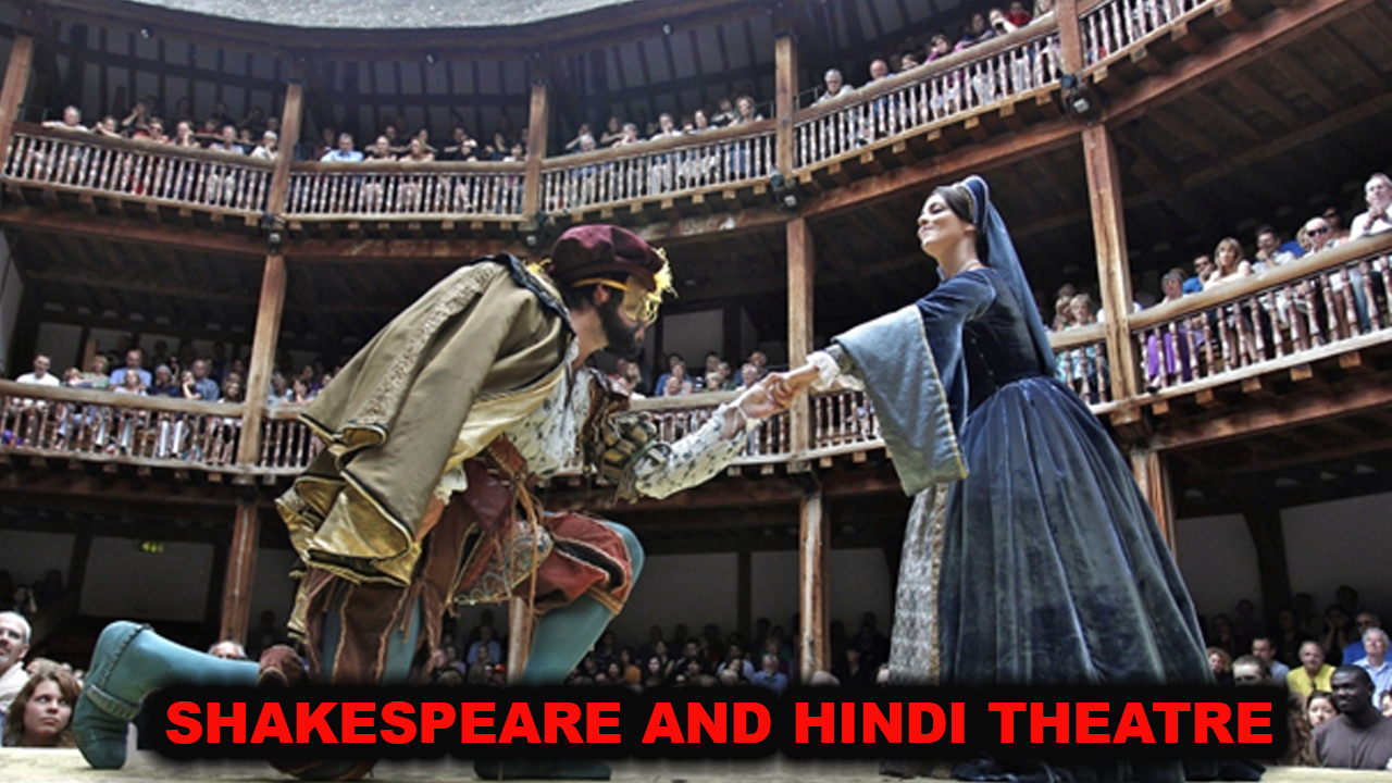 Shakespeare and the Hindi Theatre