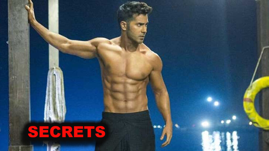 The secret behind Varun Dhawan's hot six pack abs