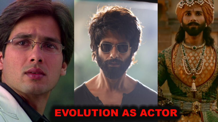 Then vs. Now: Shahid Kapoor's evolution as an actor