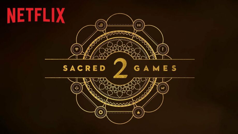 Reasons we are excited about the upcoming series Sacred Games 2