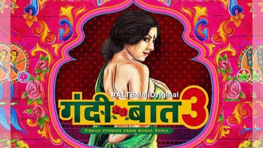 All that we know about Alt Balaji's web series 'Gandii Baat Season 3'