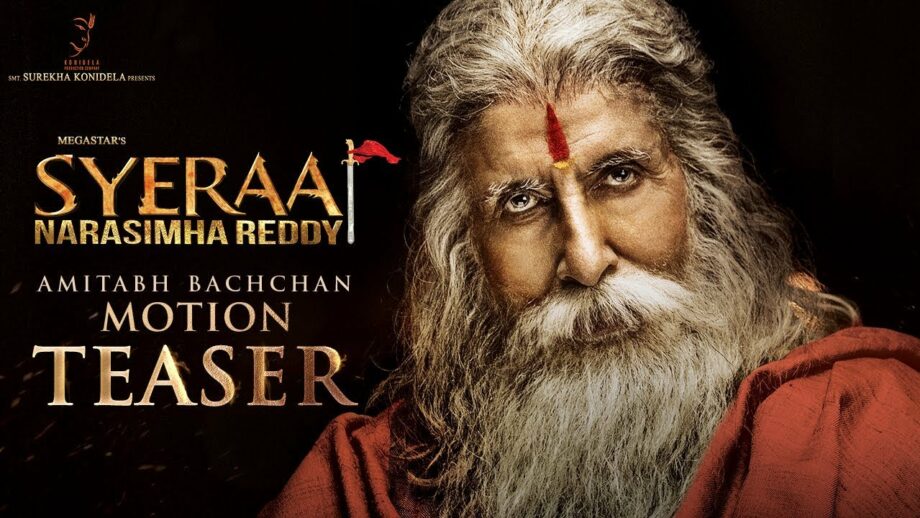 Amitabh Bachchan’s look for ‘Sye Raa Narasimha Reddy’ now revealed