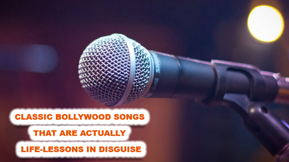 Classic Bollywood Songs That Are Actually Life-Lessons In Disguise