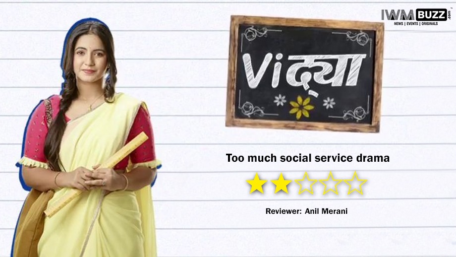 Review of Colors TV's Vidya: Too much social service drama