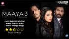 Review of Vikram Bhatt’s Maaya 3: A well-depicted tale that shows love can make one do strange things