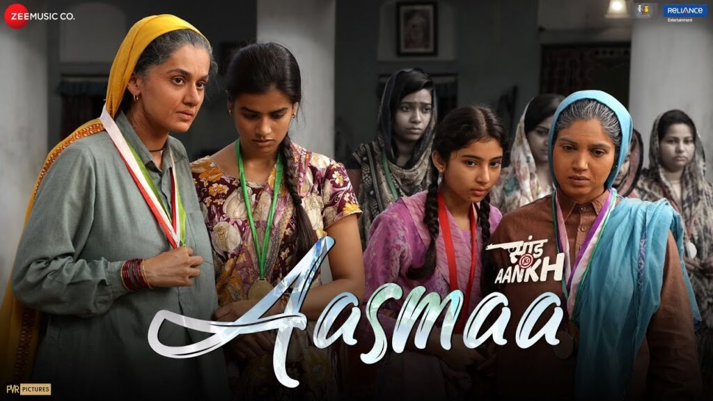 Aasmaa from Saand Ki Aankh is hitting everyone's tunes rightly