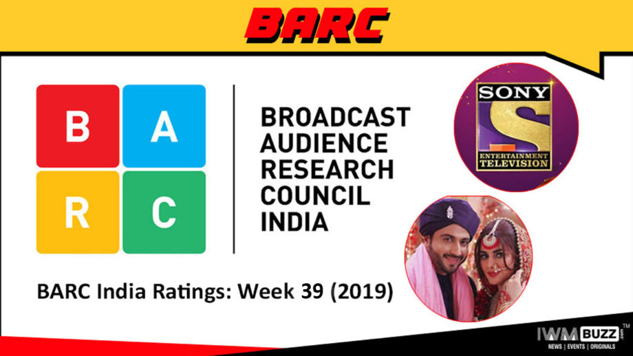 BARC India Ratings: Week 39 (2019); Sony TV and Kundali Bhagya continue to rule