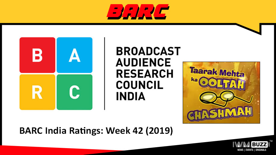 BARC India Ratings: Week 42 (2019); Taarak Mehta Ka Ooltah Chashmah tops the chart