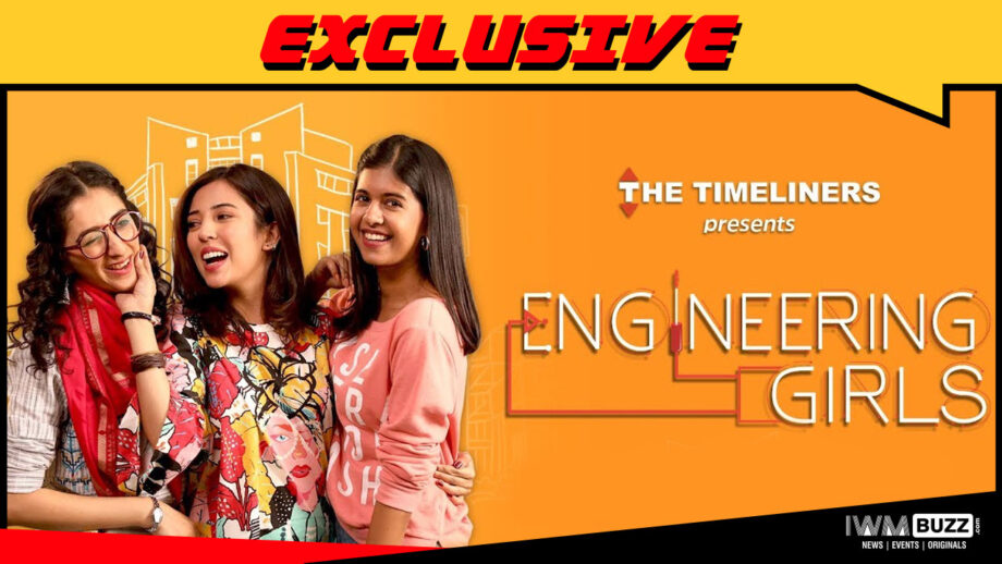 The Timeliners to bring Season 2 of Engineering Girls