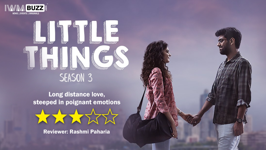 Review of Little Things Season 3 – Long distance love, steeped in ...