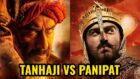 Tanhaji Or Panipat: Which One Looks More Interesting?