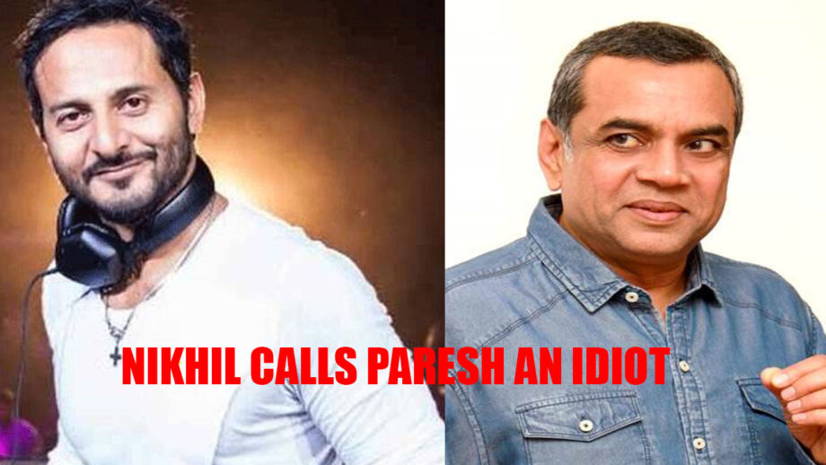 VJ Nikhil Chinapa calls Paresh Rawal an 'idiot'