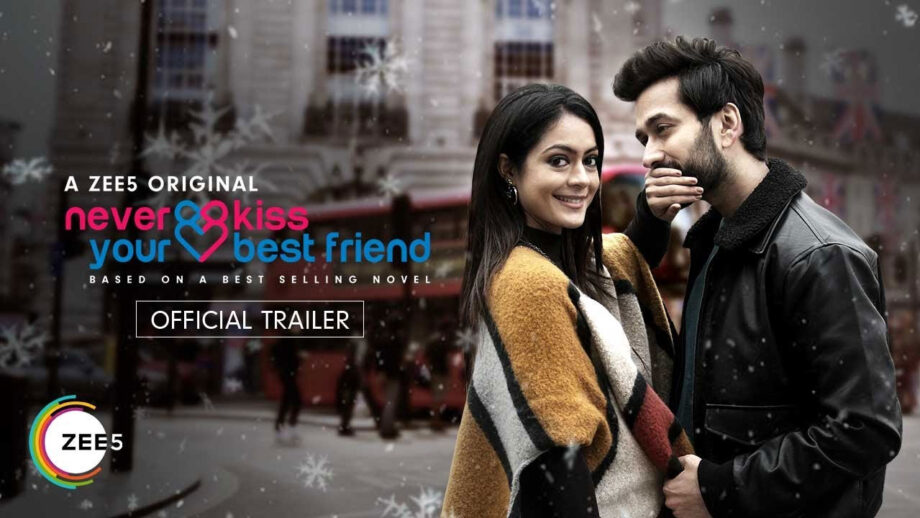 Never Kiss Your Best Friend Trailer: Nakuul Mehta and Anya Singh new BFFs in town