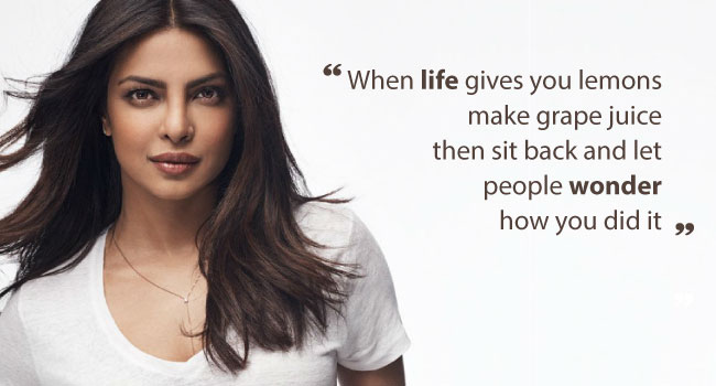 Priyanka Chopra: These Quotes Prove She Is An Amazing Person - 2
