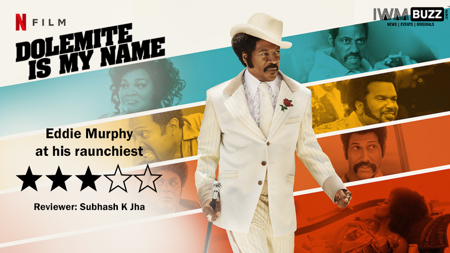 Review of Netflix film Dolemite Is My Name:  Eddie Murphy at his  raunchiest