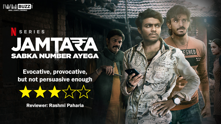 Review of Netflix’s Jamtara: Evocative, provocative, but not persuasive enough