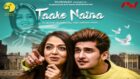 Bhavin Bhanushali and Jumana Khan in romantic music video Taake Naina
