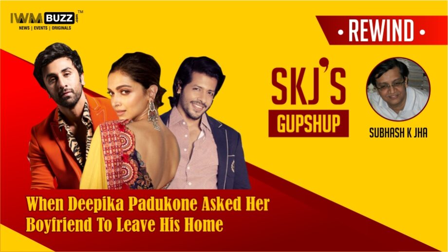 Rewind: When Deepika Padukone Asked Her Boyfriend To Leave His Home