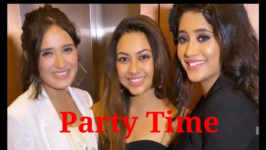 Shivangi Joshi parties with friends Reem Shaikh, Pankhuri Awasthy and team Yeh Rishta
