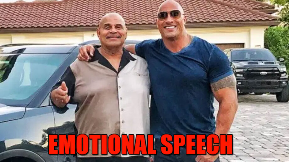 The Rock’s emotional speech on his father's death