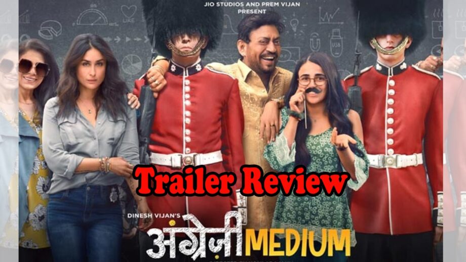 Trailer Review of Angrezi Medium: Irrfan Shows Us Why He Matters