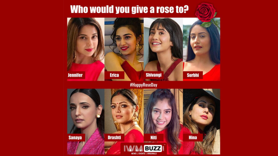 Vote Now: #RoseDay: Who would you like to give a rose to? Jennifer Winget, Erica Fernandes, Shivangi Joshi, Surbhi Chandna, Sanaya Irani, Drashti Dhami, Niti Taylor, Hina Khan