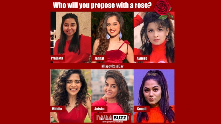 Vote Now: #RoseDay: Who would you like to give a rose to? Prakajta Kohli, Jannat Zubair, Avneet Kaur, Mithila Palkar, Anisha Dixit, Sonali Bhadauria