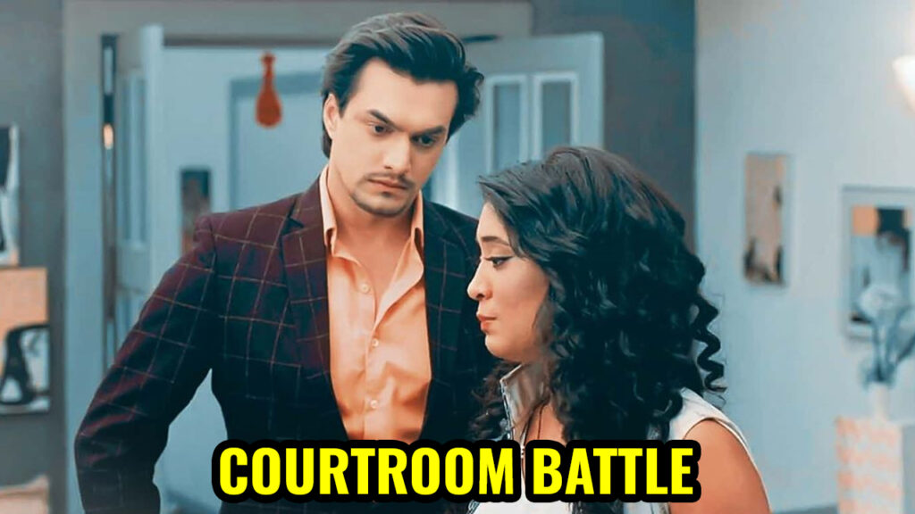 Yeh Rishta Kya Kehlata Hai: Naira to fight a courtroom battle for Trisha?