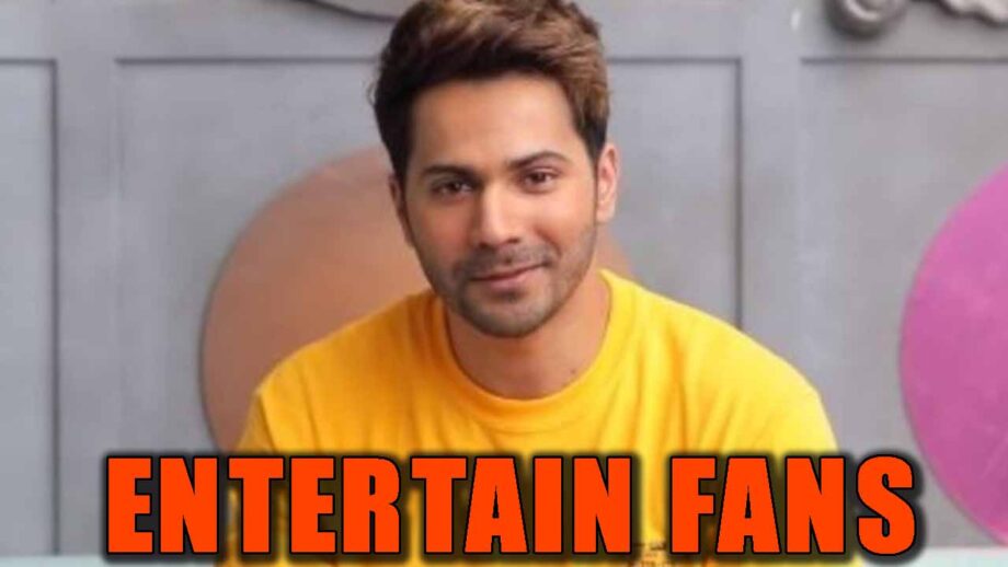 Not acting, this is what Varun Dhawan is doing these days to keep fans entertained: Watch Video