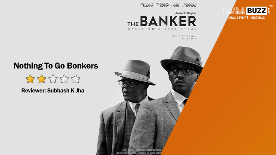 Review of Apple Original The Banker: Nothing To Go Bonkers Over