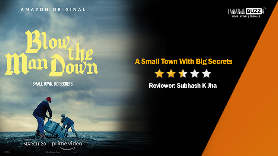 Review of Blow The Man Down: A Small Town With Big Secrets