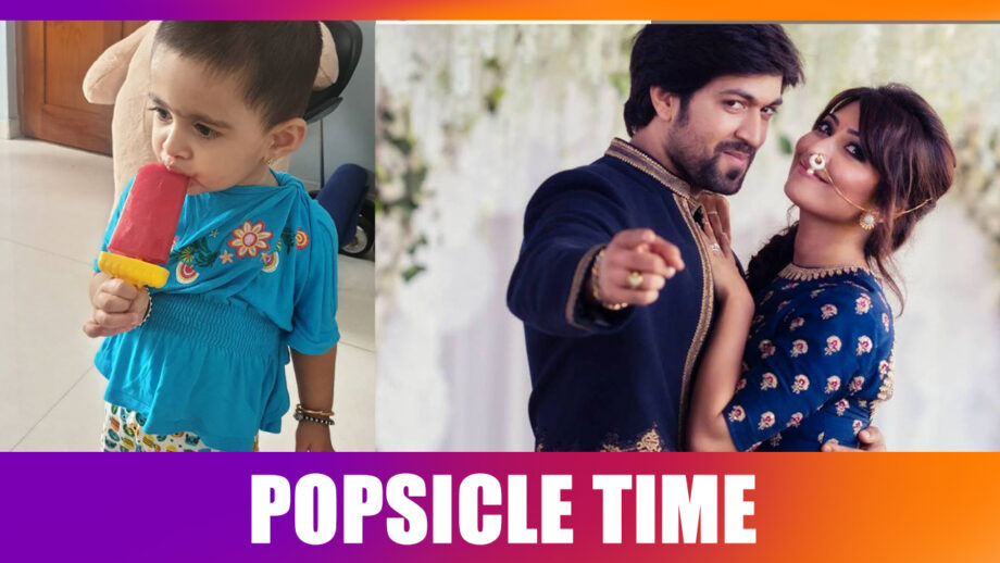 KGF star Yash and Radhika’s child Ayra relishes her popsicle