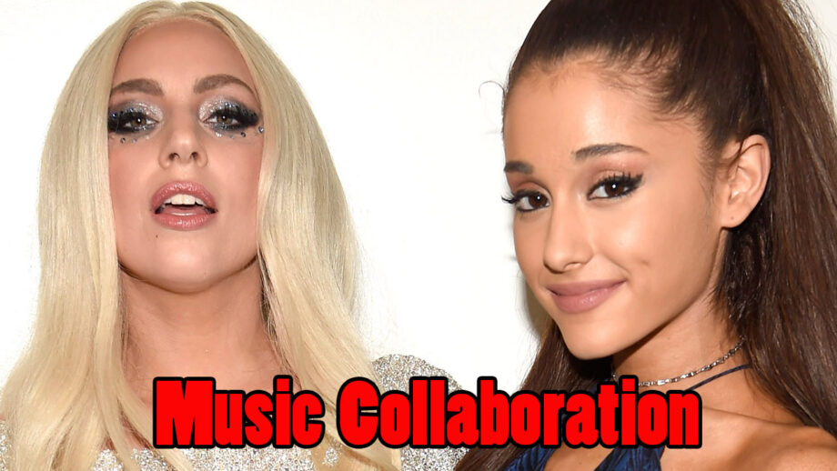 Ariana Grande and Lady Gaga’s new song to release soon: Read for details