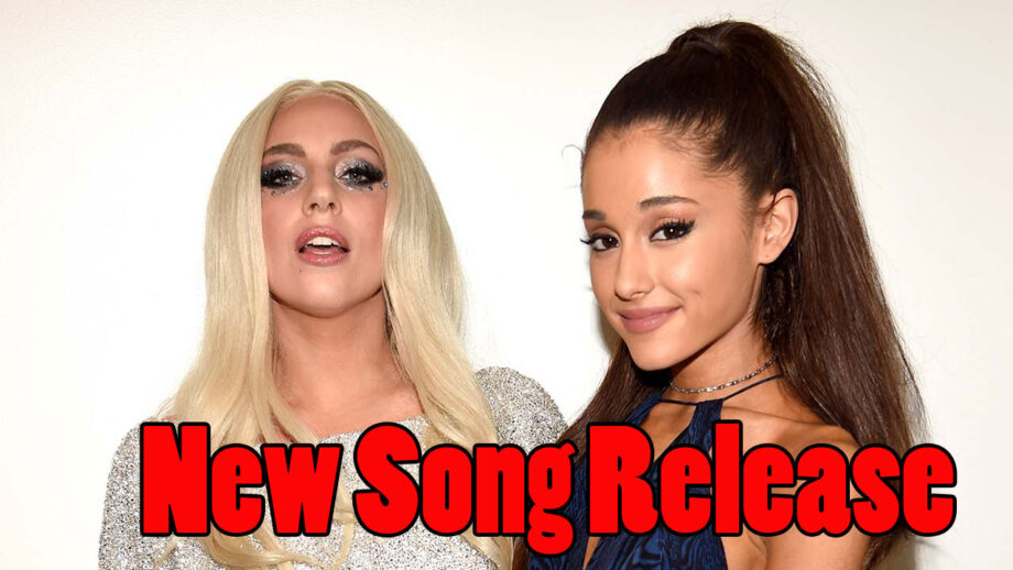Ariana Grande and Lady Gaga’s ‘Rain On Me’ Out Now
