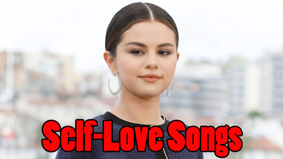 Check out: Selena Gomez songs that promote self-love