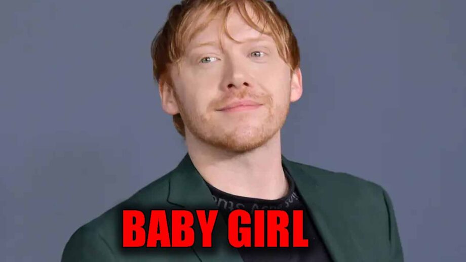 Harry Potter's 'Ron Weasley' aka Rupert Grint welcomes a baby girl