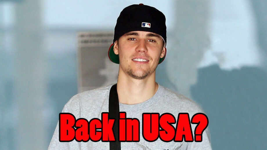 Justin Bieber back in the United States? Read For Details
