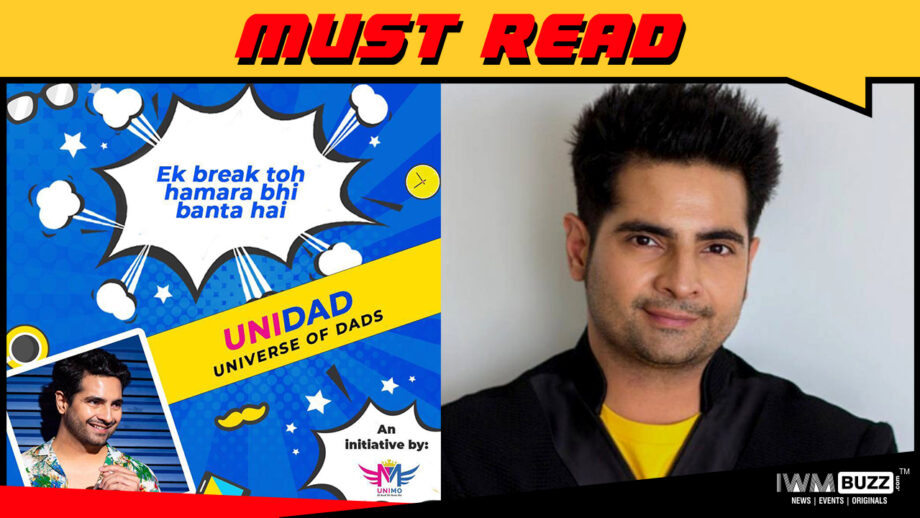 Karan Mehra launches UNIDAD, gives a shout-out to all fathers to join the community
