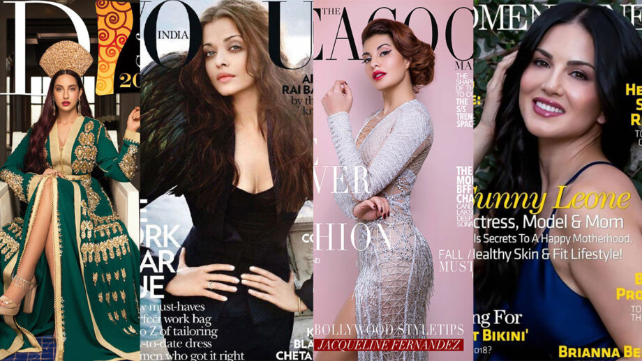 Nora Fatehi, Aishwarya Rai Bachchan, Jacqueline Fernandez, Sunny Leone: Who Rocked The Magazine Cover Page Better?